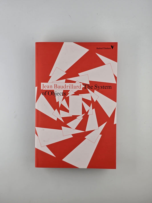 The System of Objects by Jean Baudrillard