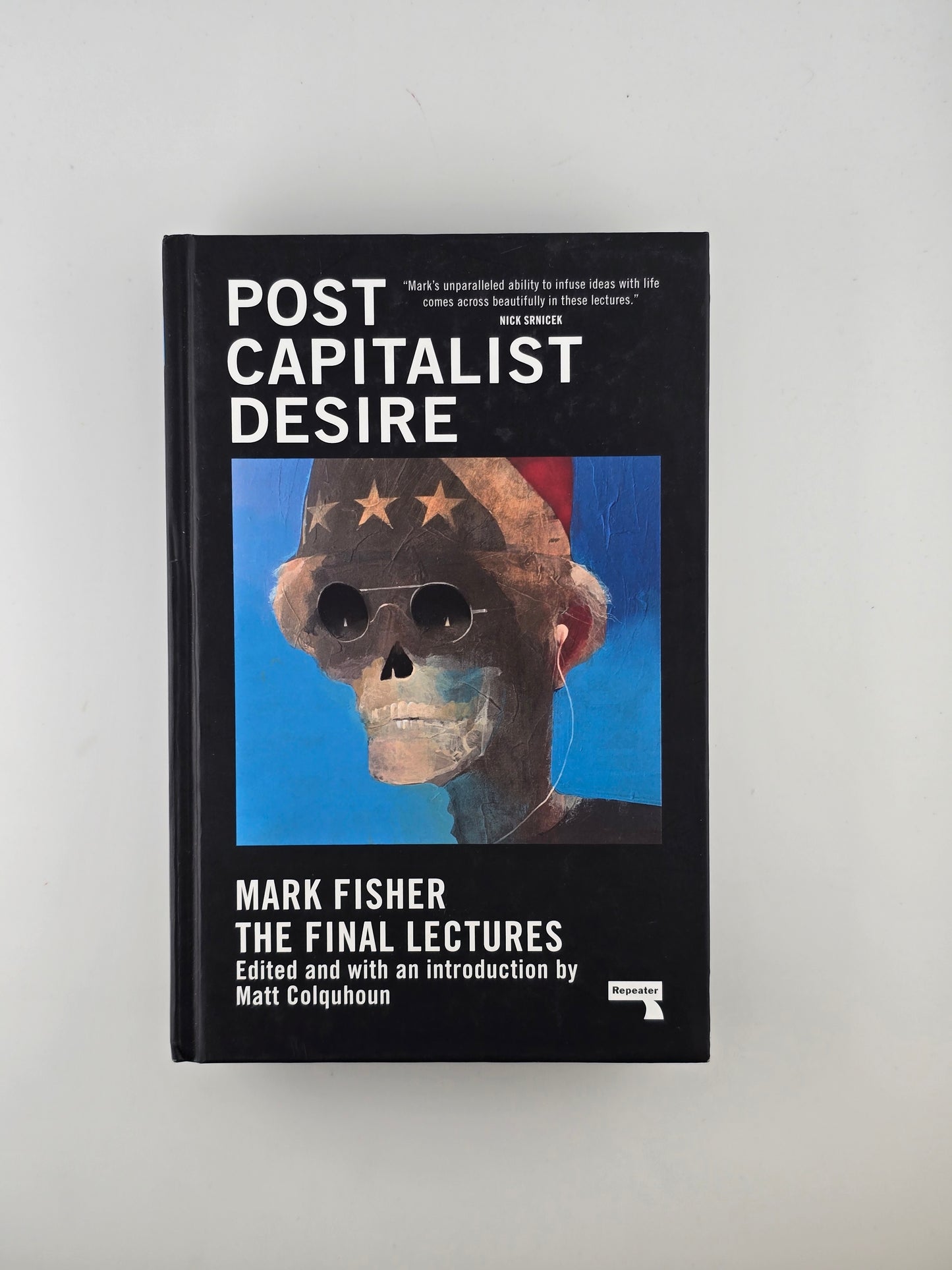 Post Capitalist Desire by Mark Fisher