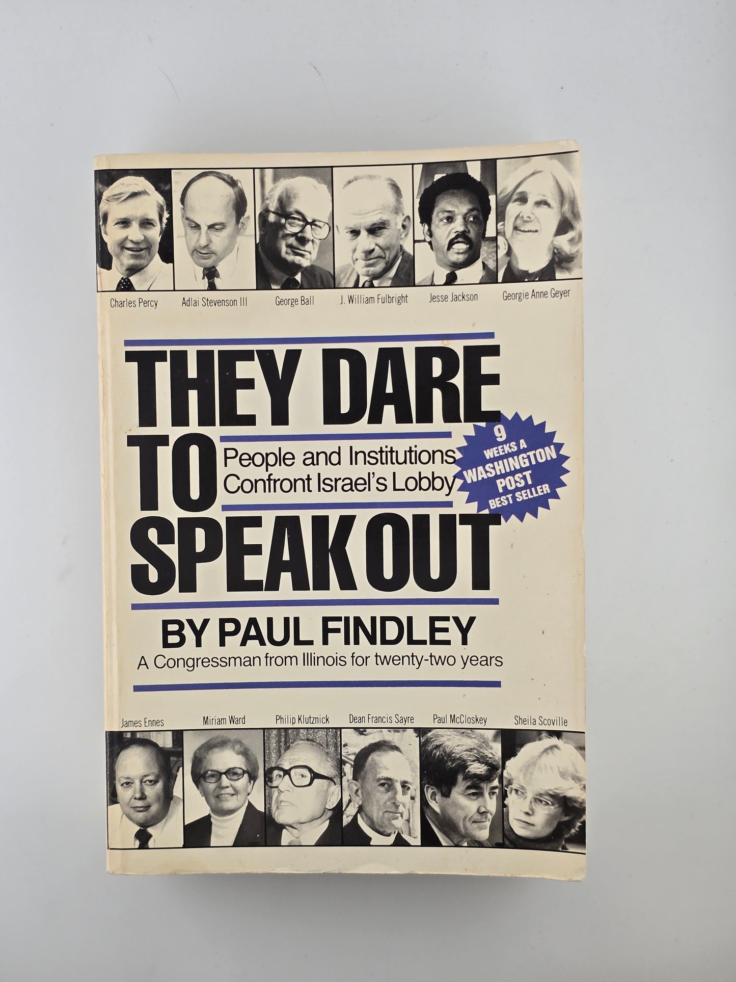 They Dare to Speak Out by Paul Findley