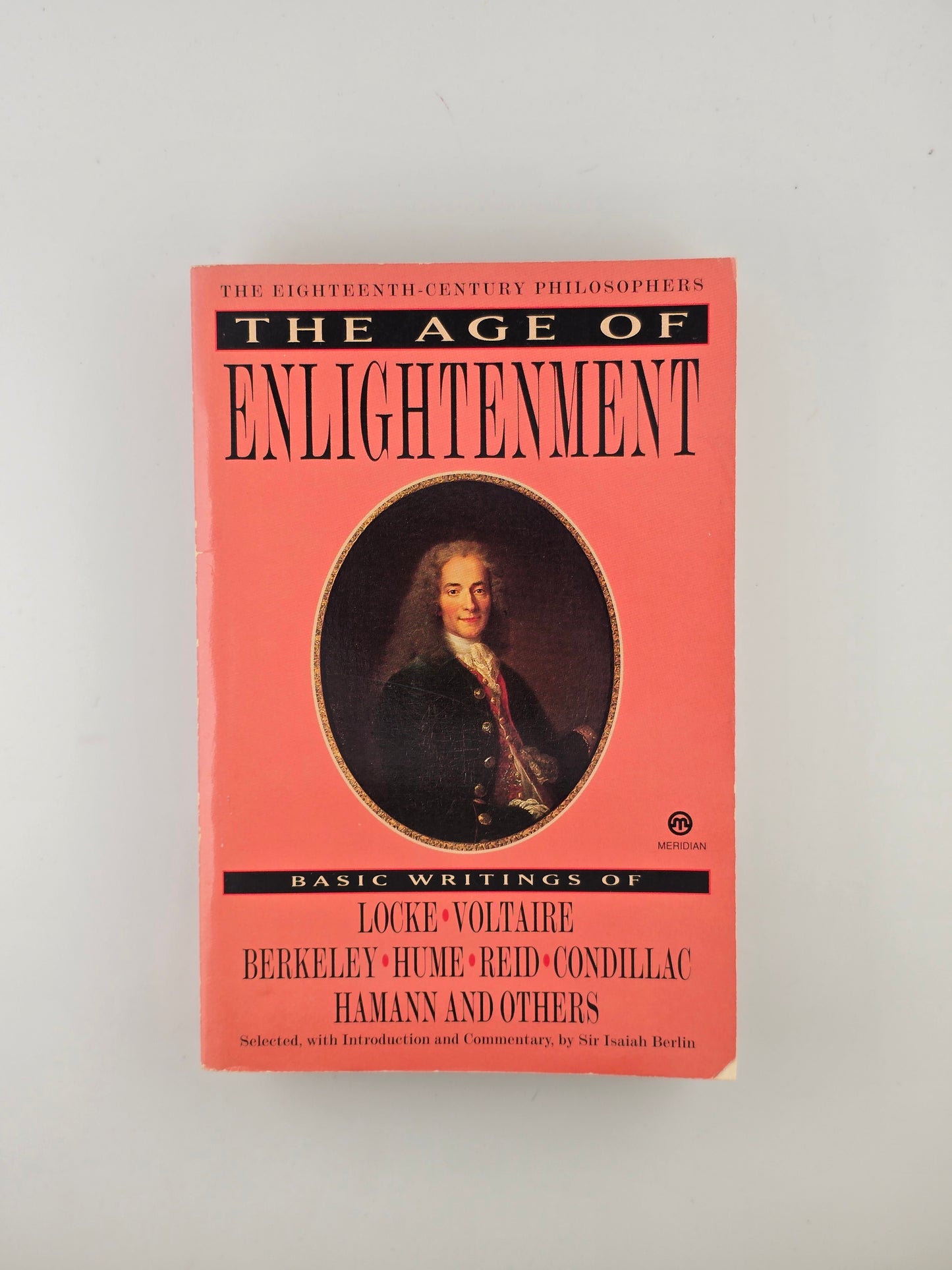 The Age of Enlightenment ed. by Isaiah Berlin