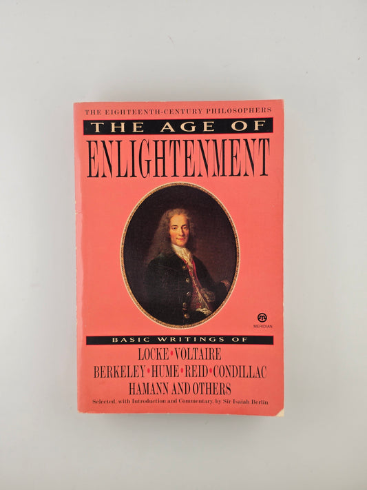 The Age of Enlightenment ed. by Isaiah Berlin