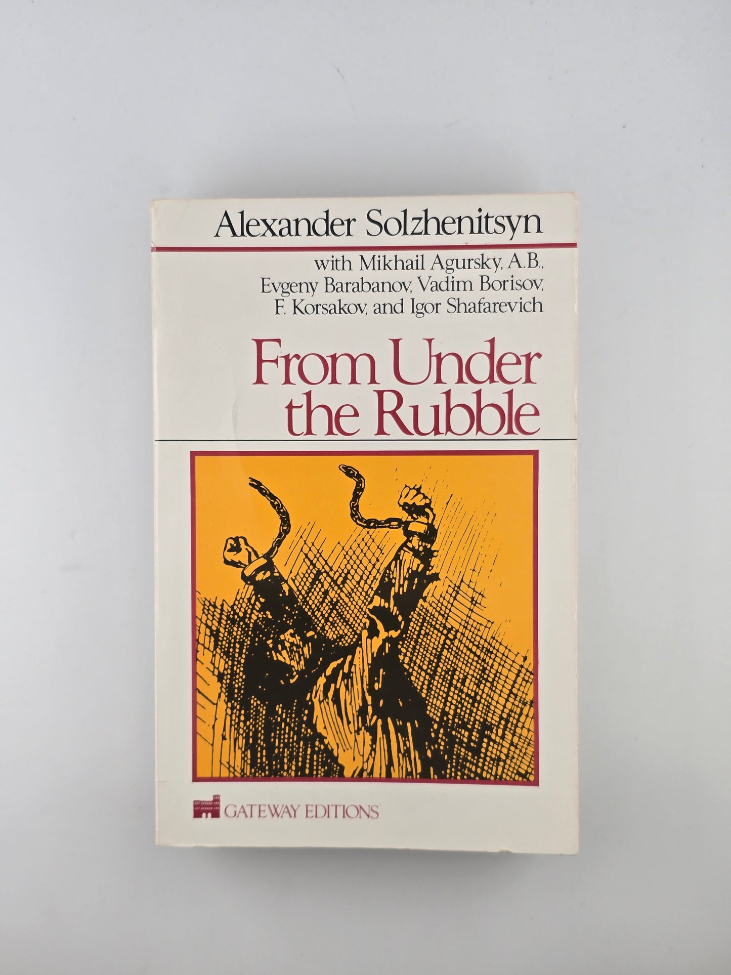 From Under the Rubble by Alexander Solzhenitsyn