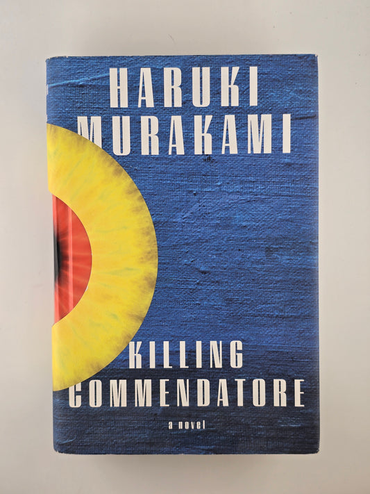 Killing Commendatore by Haruki Murakami
