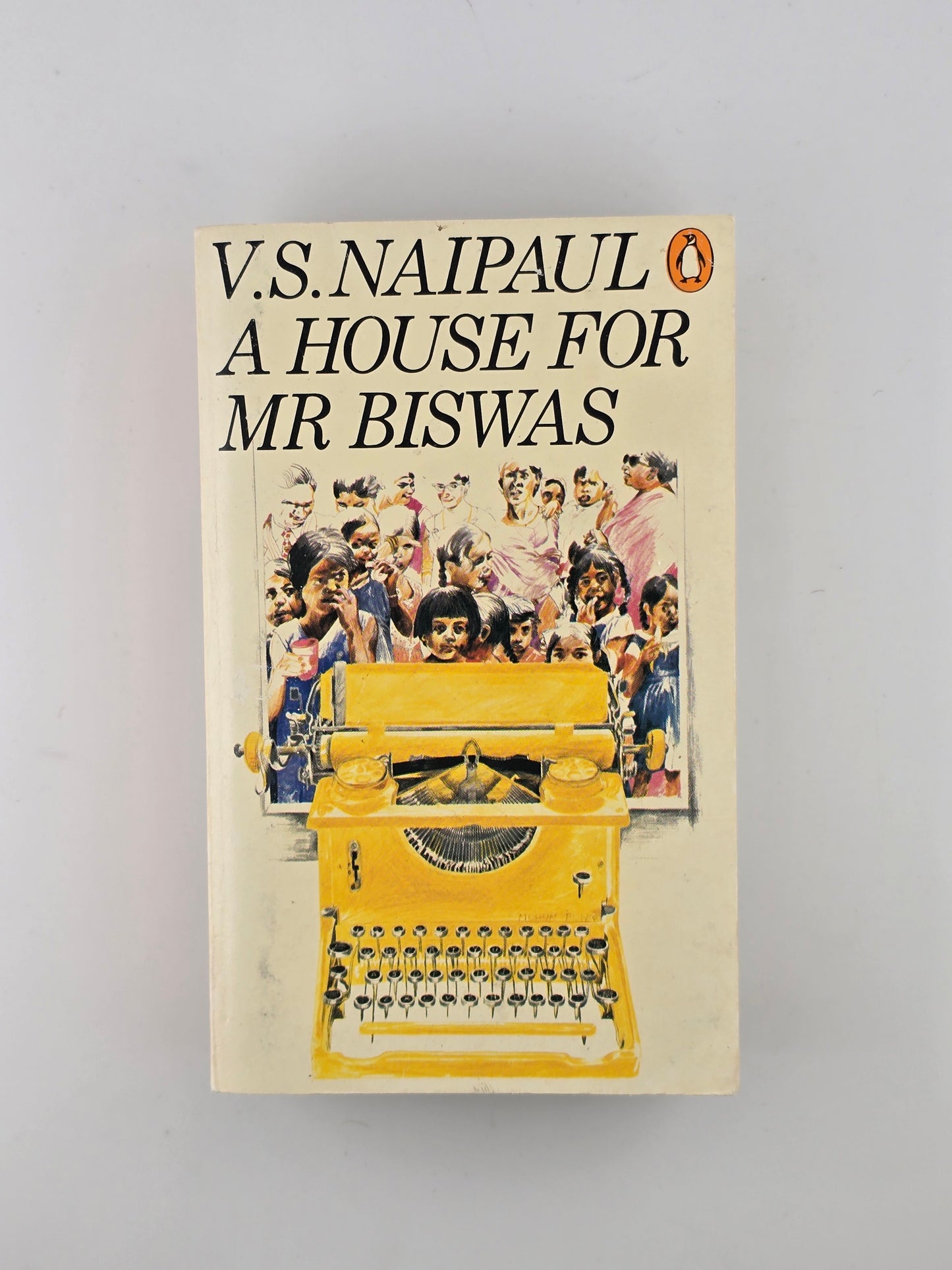 A House for Mr. Biswas by V. S. Naipaul