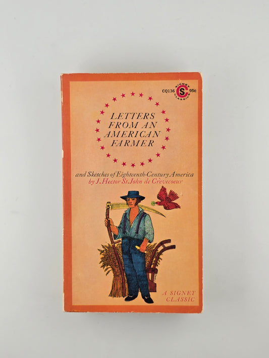 Letters from an American Farmer by J. Hector St. John de Crevecoeur