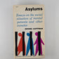 Asylums by Erving Goffman