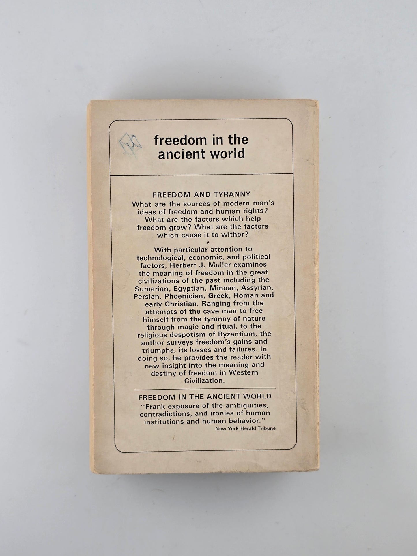 Freedom in the Ancietn World by Herbert J. Muller