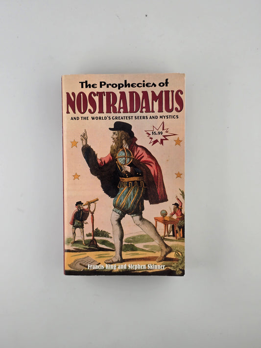 The Prophecies of Nostradamus