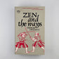 Zen and the Ways by Trevor Leggett