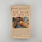 The Mask of Apollo by Mary Renault