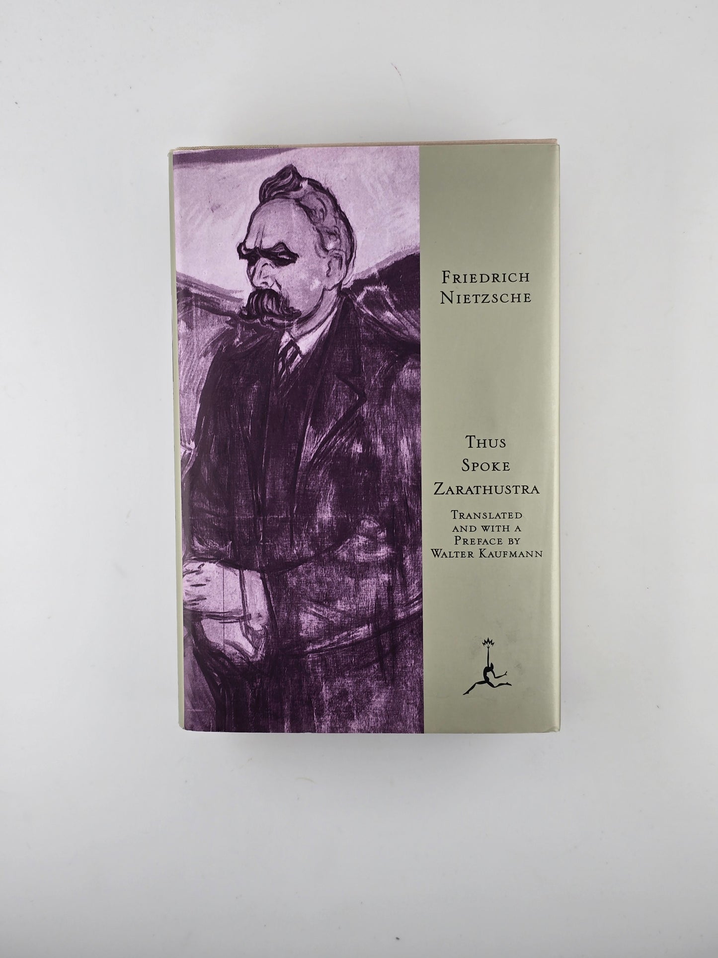 Thus Spoke Zarathustra by Friedrich Nietszche