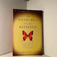 The Diving Bell and the Butterfly by Jean Domonique Bauby