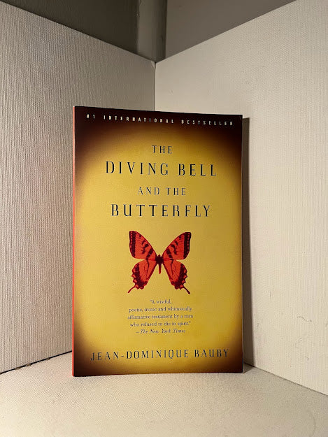 The Diving Bell and the Butterfly by Jean Domonique Bauby