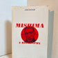Mishima - A Biography by John Nathan