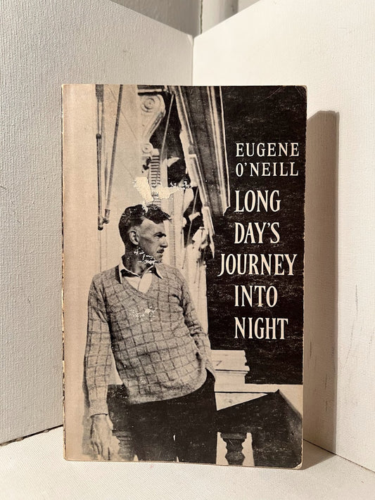 Long Day's Journey into Night by Eugene O'Neill