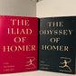 The Iliad and the Odyssey of Homer