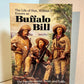 The Life of Hon. William F. Cody Known as Buffalo Bill