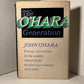 The O'Hara Generation by John O'Hara