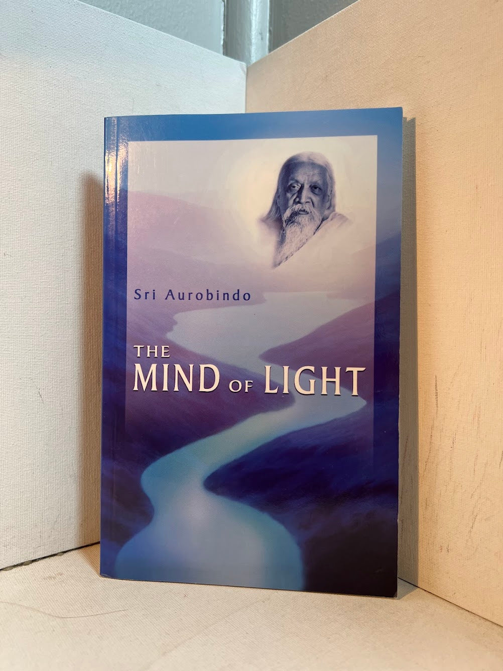 The Mind of Light by Sri Aurobindo