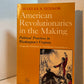 American Revolutionaries in the Making by Charles S. Sydnor