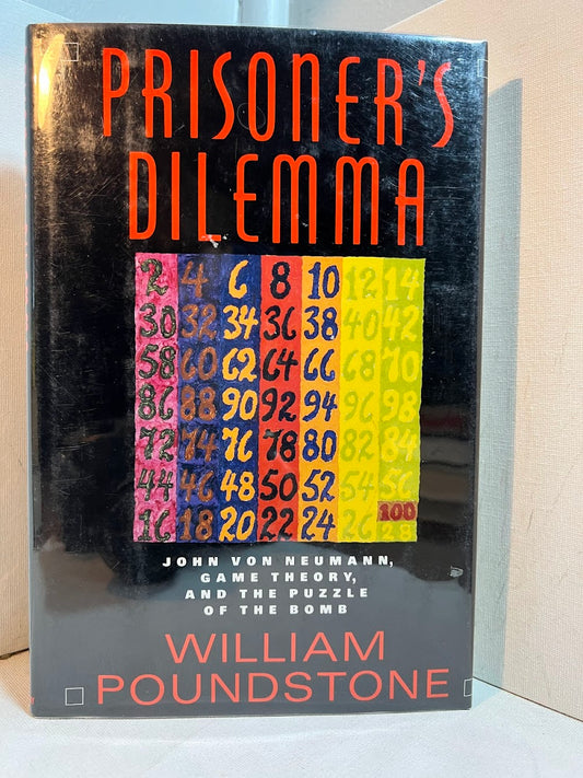 Prisoner's Dilemma by William Poundstone