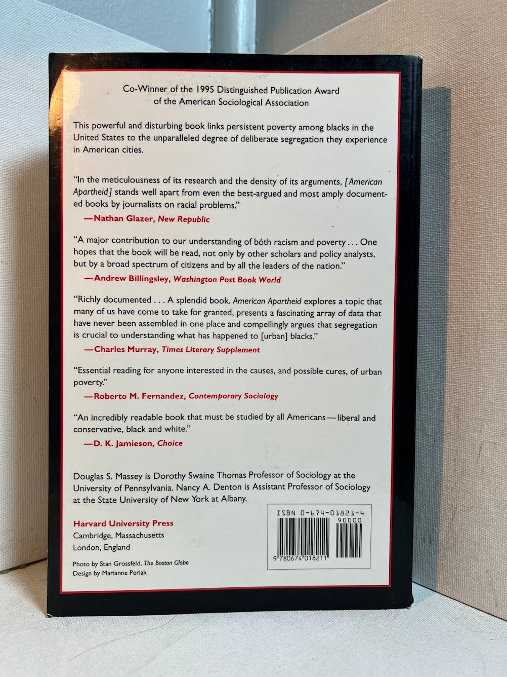 American Apartheid - Segregation and the Making of the Underclass by Douglas S. Massey & Nancy A. Denton