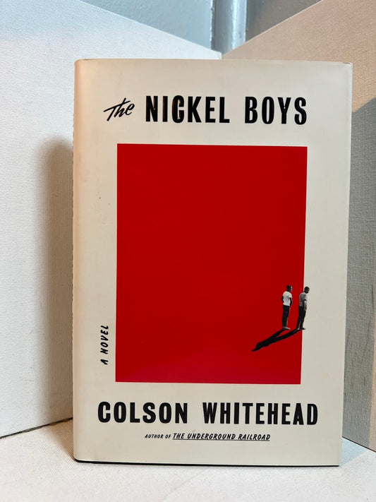 The Nickel Boys by Colson Whitehead