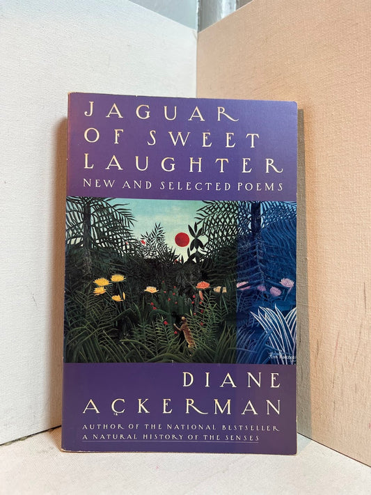 Jaguar of Sweet Laughter by Diane Ackerman