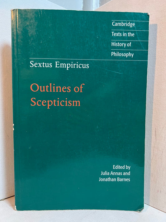 Outlines of Scepticism by Sextus Empiricus