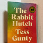 The Rabbit Hutch by Tess Gunty