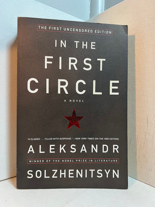 In the First Circle by Aleksandr Solzhenitsyn