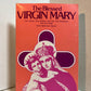 The Blessed Virgin Mary by Saint Alphonsus Liguori