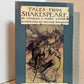 Tales from Shakespeare by Charles & Mary Lamb