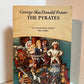 The Pyrates by George MacDonald Fraser