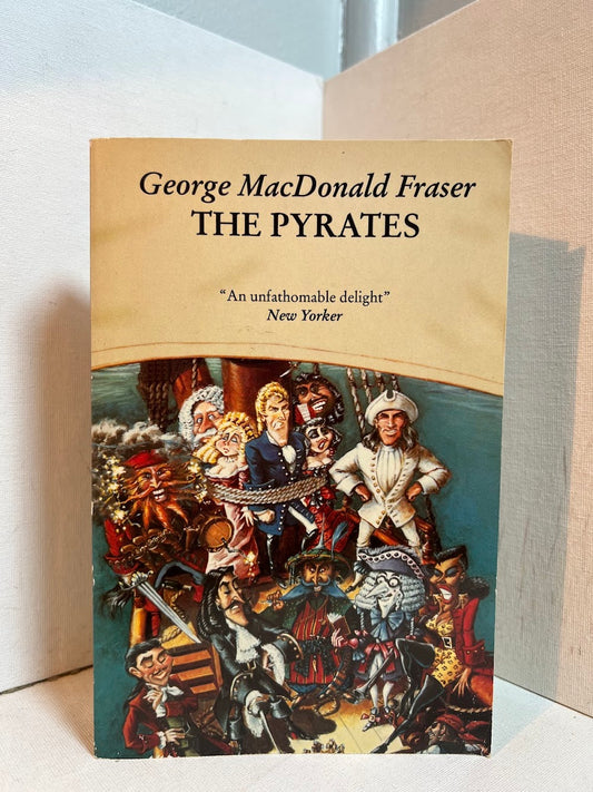 The Pyrates by George MacDonald Fraser