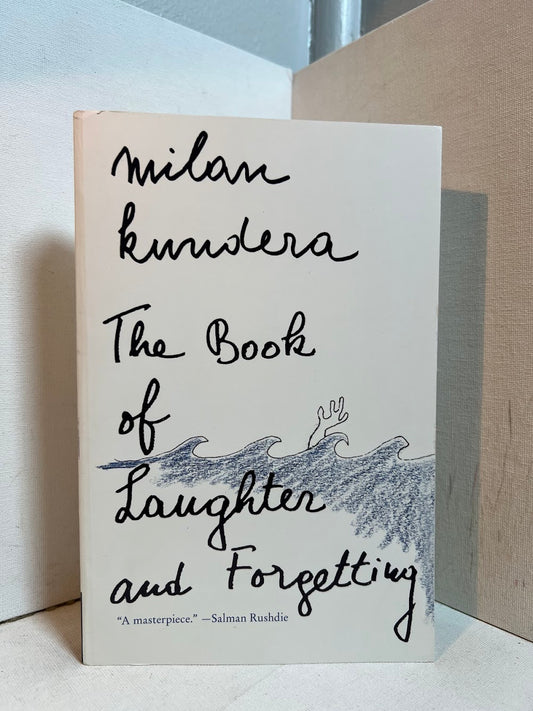 The Book of Laughter and Forgetting by Milan Kundera