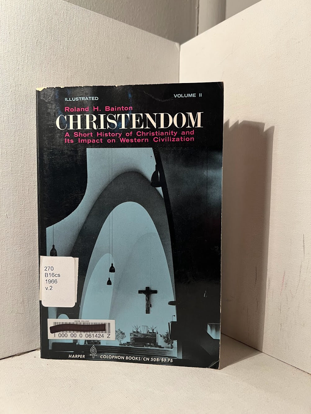 Christendom (2vol.) by Roland H. Bainton