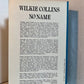 No Name by Wilkie Collins