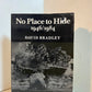 No Place to Hide 1946/1984 by David Bradley