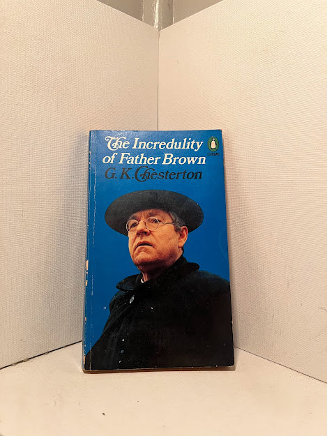 The Incredulity of Father Brown by G.K. Chesterton