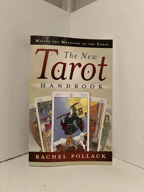 The New Tarot Handbook by Rachel Pollack