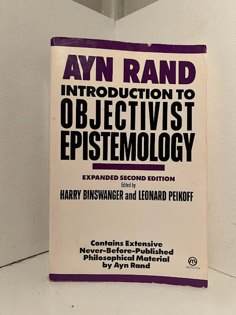 Introduction to Objectivist Epistemology by Ayn Rand