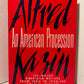 An American Procession by Alfred Kazin