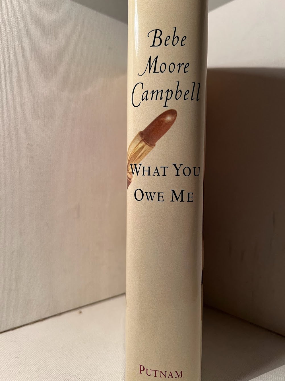 (Signed) What You Owe Me by Bebe Moore Campbell