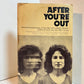 After You're Out edited by Karla Jay and Allen Young