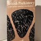 British Prehistory edited by Colin Renfrew