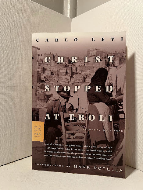 Christ Stopped at Eboli by Carlo Levi