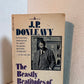The Beastly Beatitudes of Balthazar B by J.P. Donleavy