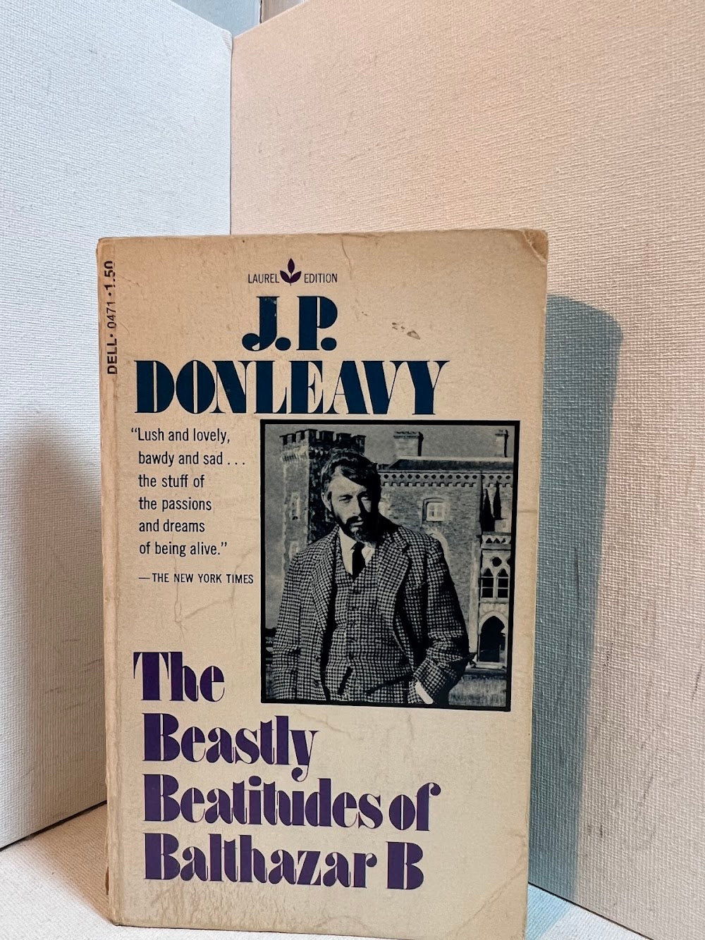 The Beastly Beatitudes of Balthazar B by J.P. Donleavy