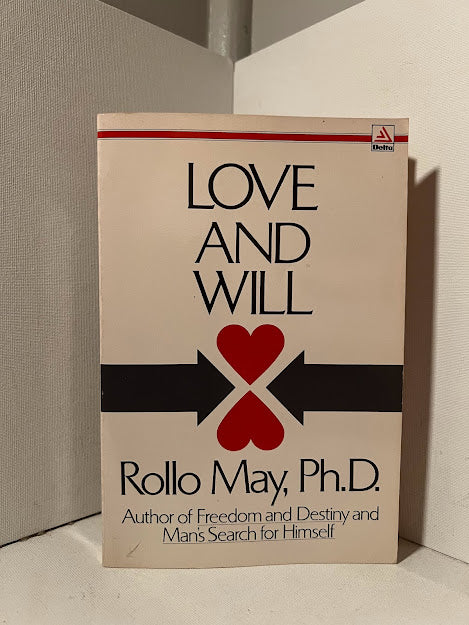 Love and Will by Rollo May